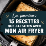Recettes délicieuses à l'air fryer