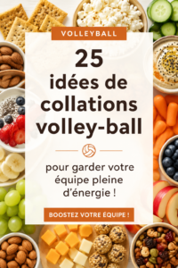 Assortiment de snacks sains pour une équipe de volley, incluant fruits secs et barres énergétiques.