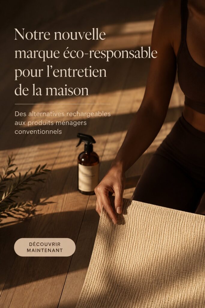 Marque d'entretien éco-responsable avec produits rechargeables à la maison.