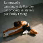 Campagne mode inspirée par Emily Oberg pour Bandier, mettant en avant des pièces élégantes et confortables.