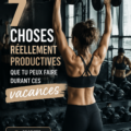 Idées d'activités pour des vacances productives