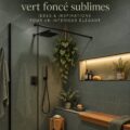 Salle de bain moderne et chaleureuse avec carrelage vert foncé